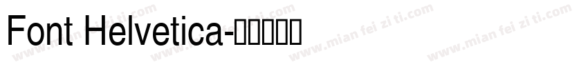 Font Helvetica字体转换